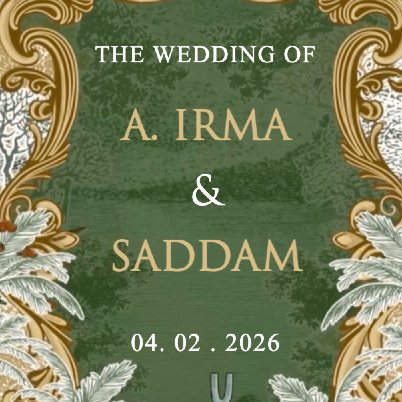 The Wedding of A. Irma & Saddam